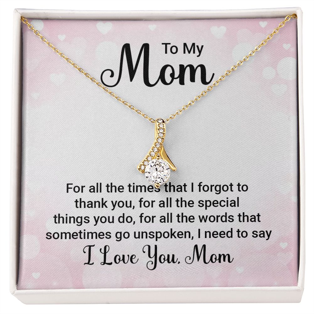 To My Mom-Alluring Beauty Necklace